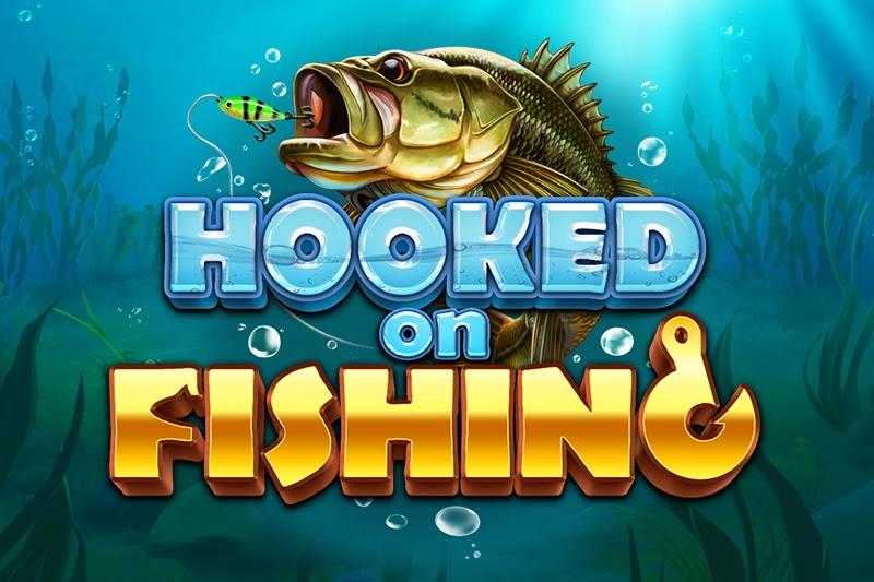 Hooked On Fishing